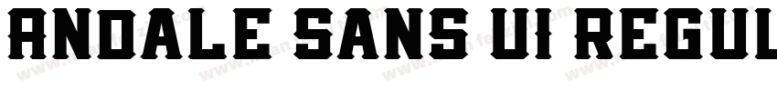 Andale Sans UI Regul字体转换